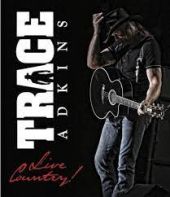 Trace Adkins Live Country!